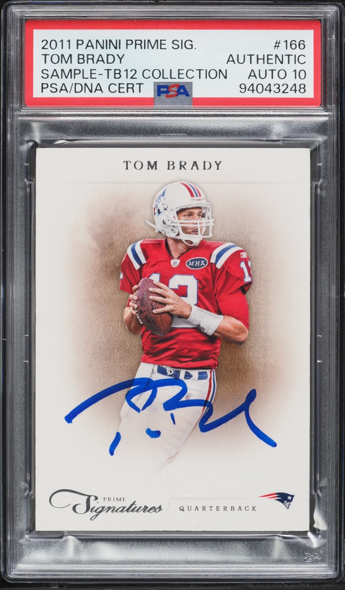 2011 Panini Prime Sample TB12 Collection Tom Brady AUTO DNA 10 #166 PSA AUTH