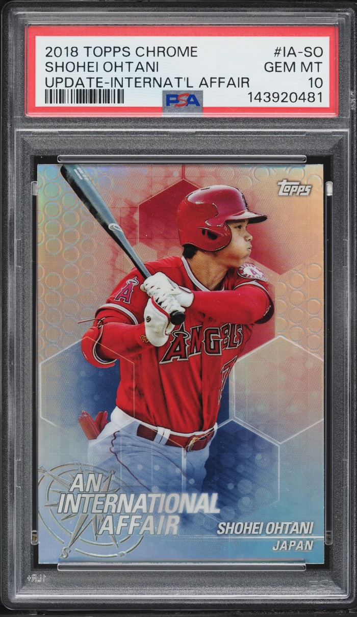 2018 Topps Chrome Update An International Affair Shohei Ohtani ROOKIE #IA-SO PSA 10 GEM MINT