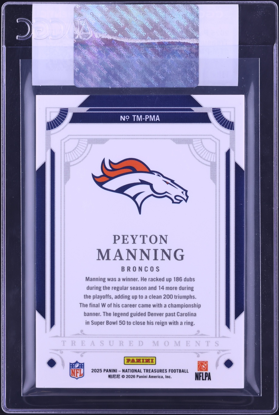 2025 National Treasures Treasured Moments Peyton Manning /99 #TM-PMA CGC AUTH