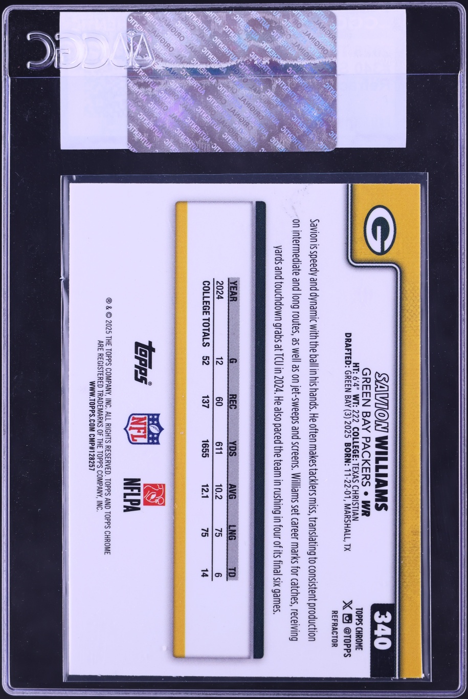 2025 Topps Chrome Refractor Savion Williams ROOKIE #340 CGC AUTH