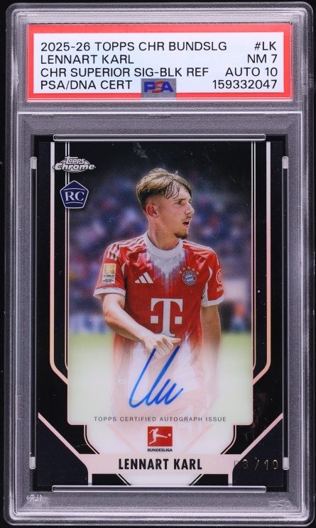 2025 Topps Chrome Bundesliga Superior Black Ref Lennart Karl RC AUTO DNA 10 /10 #LK PSA 7
