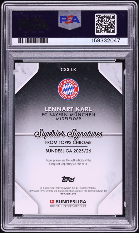 2025 Topps Chrome Bundesliga Superior Black Ref Lennart Karl RC AUTO DNA 10 /10 #LK PSA 7