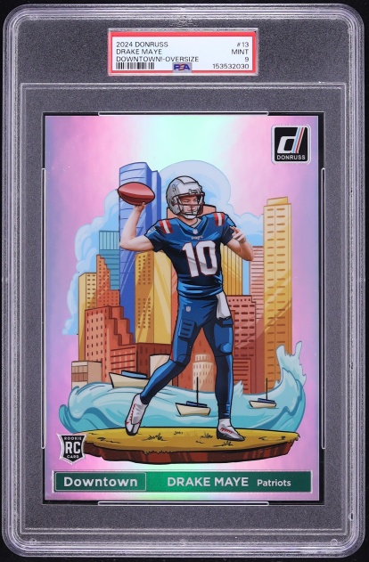 2024 Donruss Downtown! Oversize Drake Maye ROOKIE #13 PSA 9 MINT