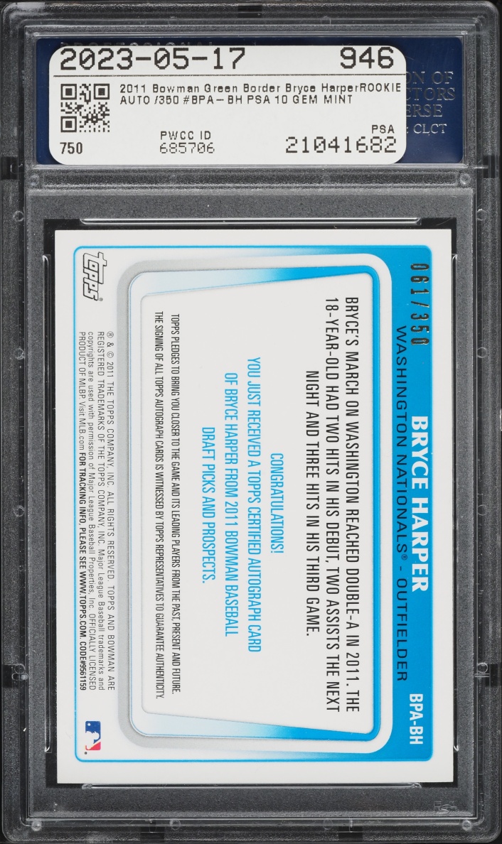 2011 Bowman Draft Green Border Bryce Harper PROSPECT AUTO /350 #BPA-BH PSA 10 GEM MINT