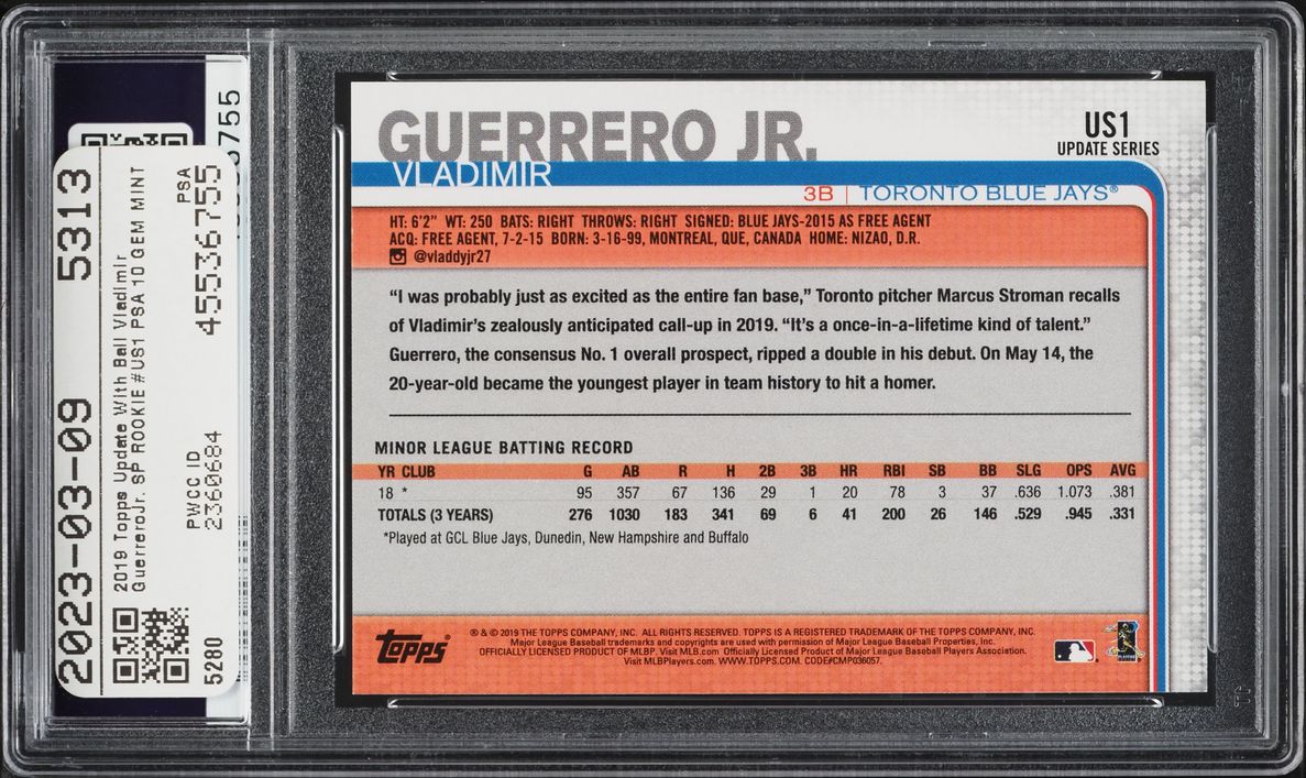 2019 Topps Update With Ball Vladimir Guerrero Jr. SP ROOKIE #US1 PSA 10 GEM MINT