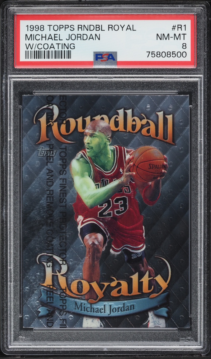 1998 Topps Roundball Royalty w/ Coating Michael Jordan #R1 PSA 8 NM-MT