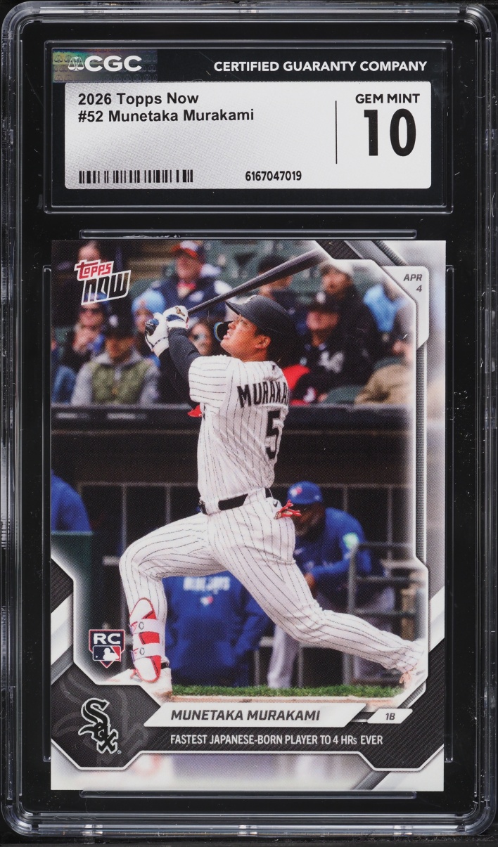 2026 Topps Now Munetaka Murakami ROOKIE #52 CGC 10 GEM MINT