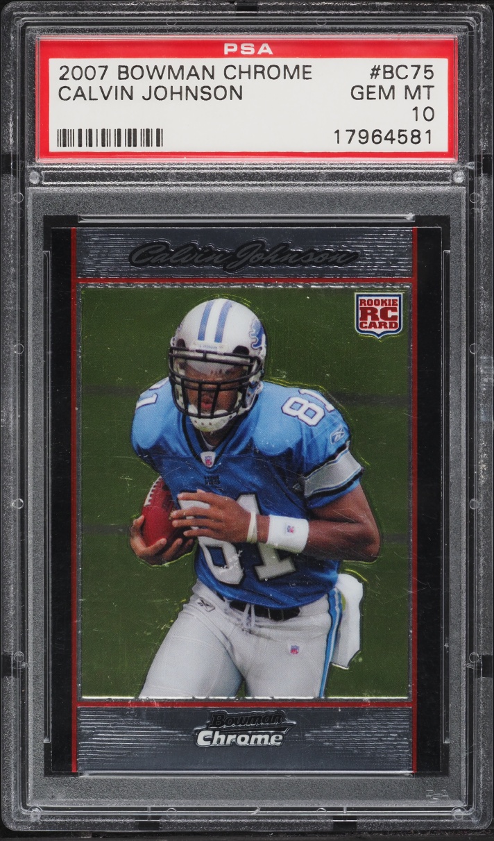 2007 Bowman Chrome Calvin Johnson ROOKIE #BC75 PSA 10 GEM MINT