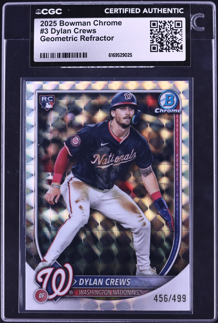 2025 Bowman Chrome Geometric Refractor Dylan Crews ROOKIE /499 #3 CGC AUTH