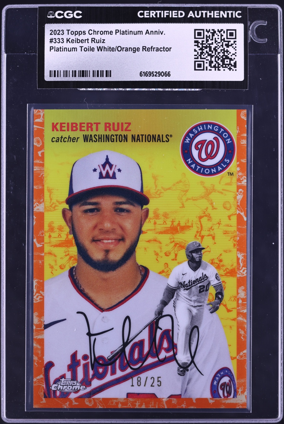 2023 Topps Chrome Platinum Anniv. Toile White Orange Refractor Keibert Ruiz /25 #333 CGC AUTH