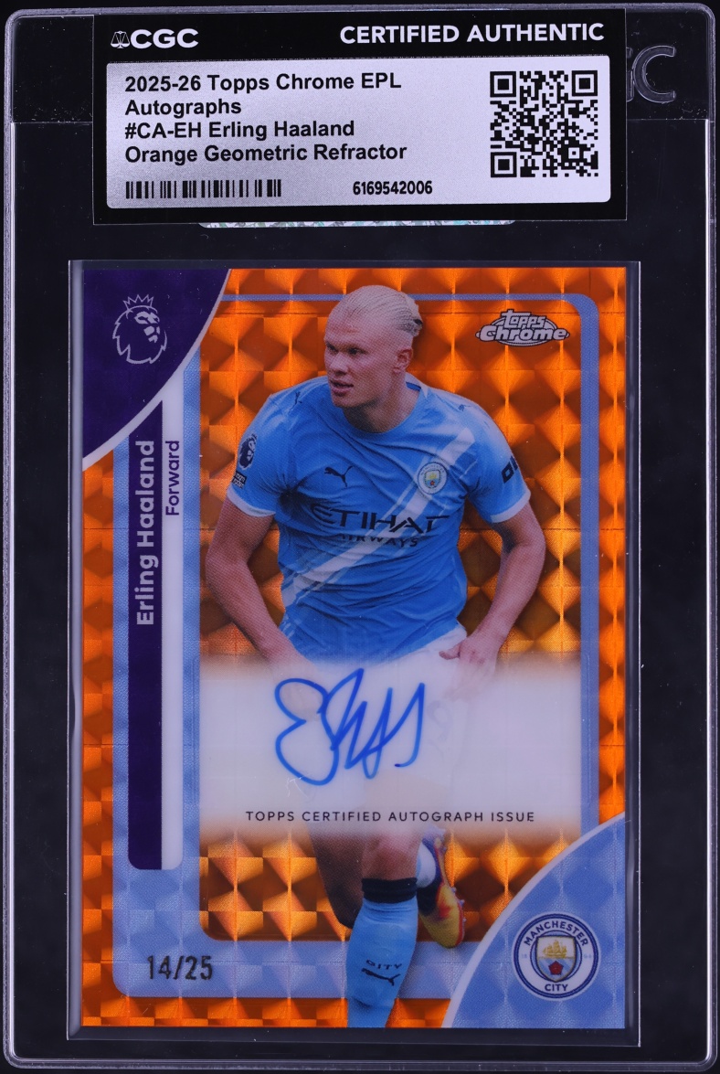 2025 Topps Chrome Premier League Orange Geometric Refractor Erling Haaland AUTO /25 CGC AUTH