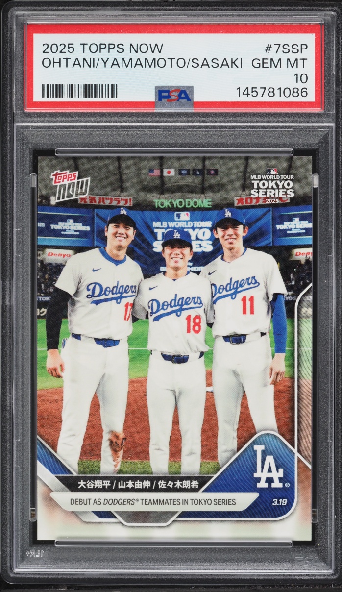 2025 Topps Now Shohei Ohtani Yoshinobu Yamamoto Roki Sasaki SSP ROOKIE #7SSP PSA 10 GEM MINT