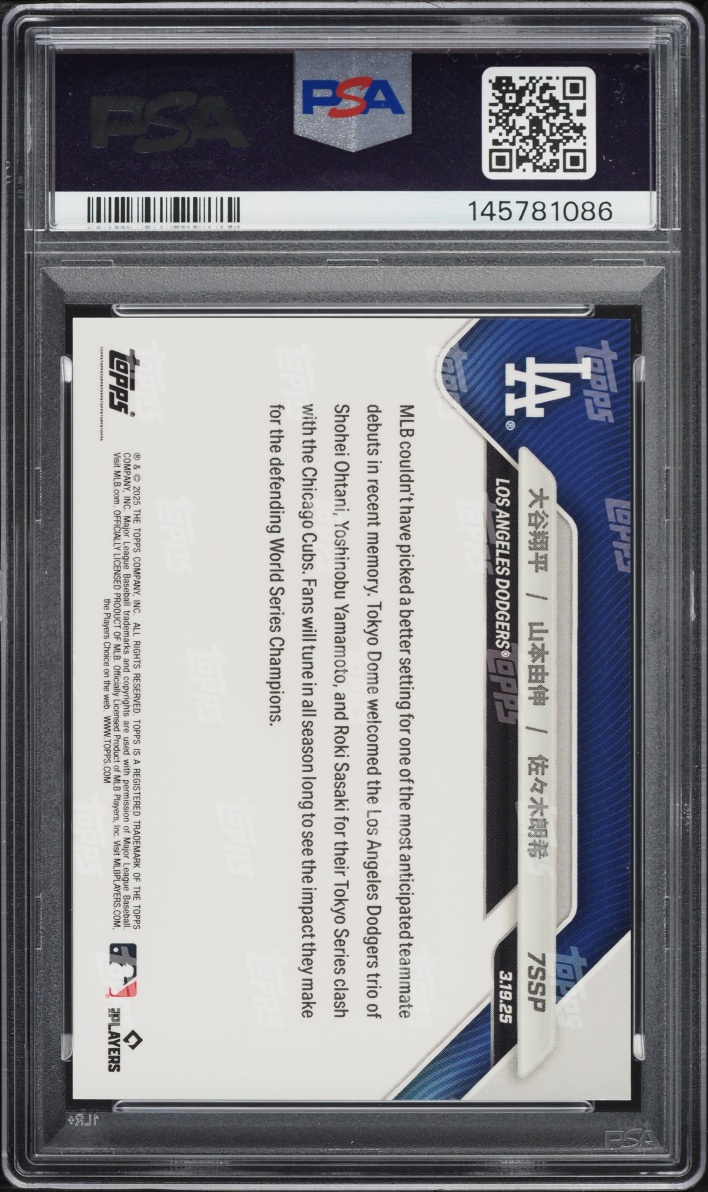 2025 Topps Now Shohei Ohtani Yoshinobu Yamamoto Roki Sasaki SSP ROOKIE #7SSP PSA 10 GEM MINT