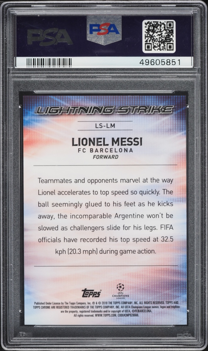 2017 Topps Chrome UEFA Champions League Lightning Strike Lionel Messi #LS-LM PSA 10 GEM MINT