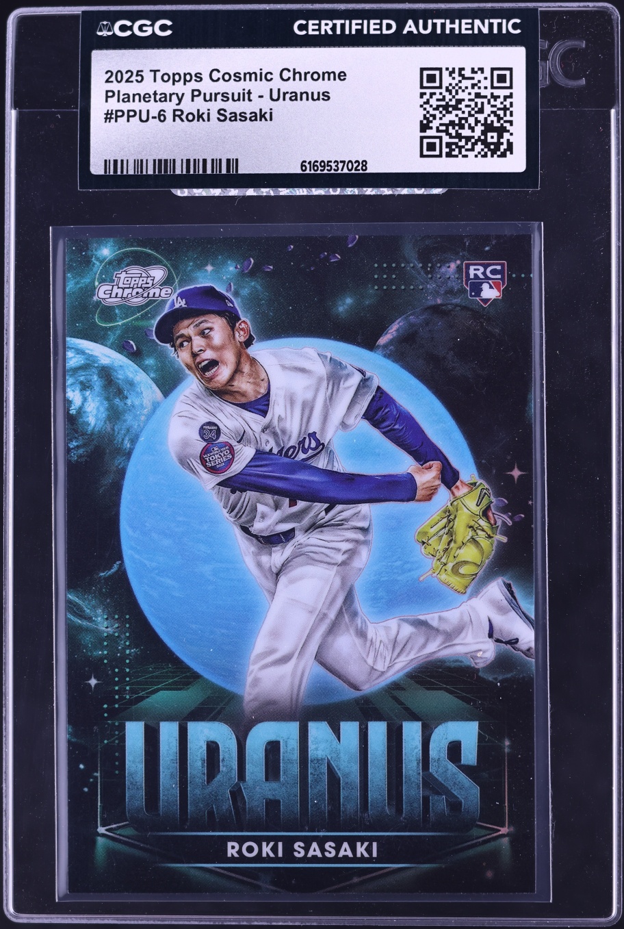 2025 Topps Cosmic Chrome Planetary Pursuit Uranus Roki Sasaki ROOKIE #PPU-6 CGC AUTH