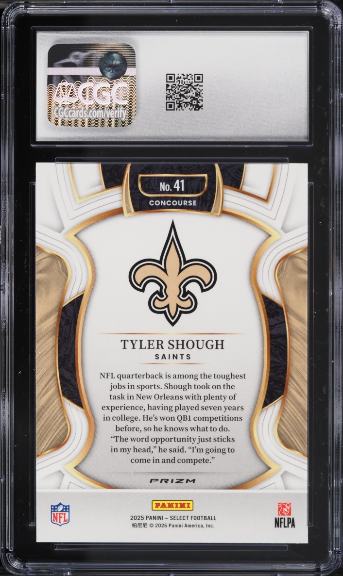 2025 Select Concourse Silver Prizm Tyler Shough ROOKIE #41 CGC 10 GEM MINT