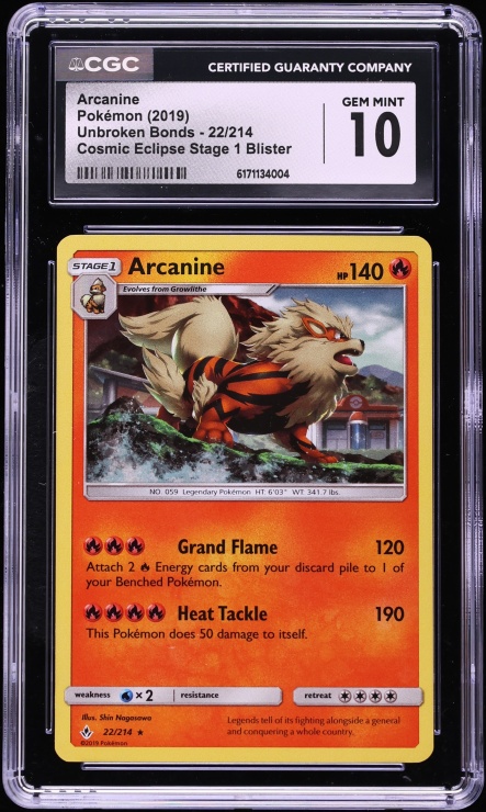 2019 Pokemon Sun & Moon Unbroken Bonds Cosmic Eclipse Stage 1 Arcanine #22 CGC 10 GEM MINT