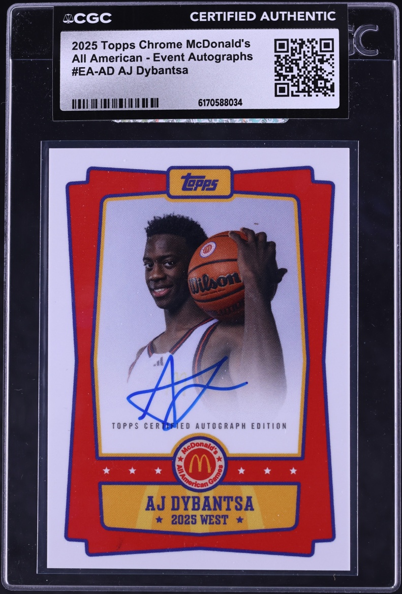 2025 Topps Chrome McDonald's All American Event AJ Dybantsa ROOKIE AUTO #EA-AD CGC AUTH