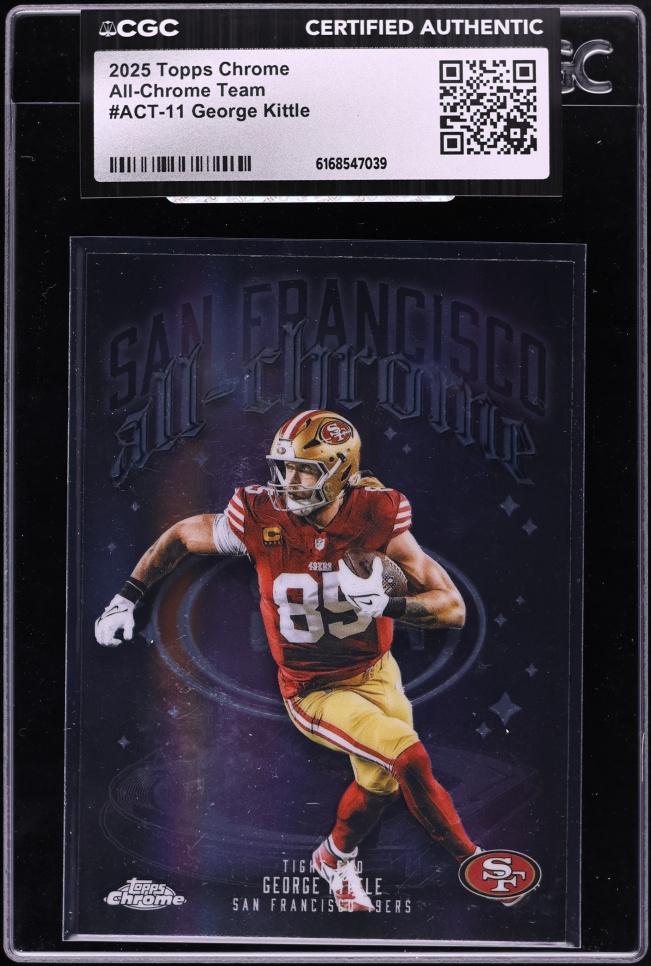 2025 Topps Chrome All-Chrome Team George Kittle #ACT-11 CGC AUTH