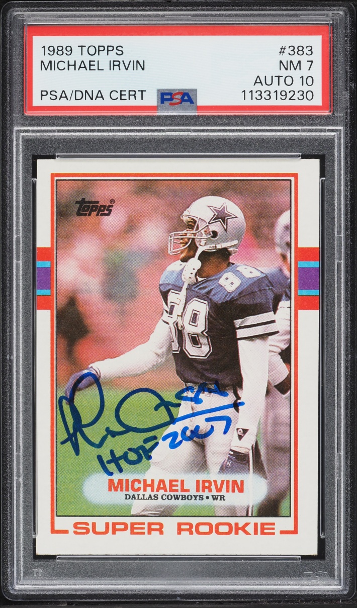 1989 Topps Football Michael Irvin ROOKIE AUTO DNA 10 #383 PSA 7 NRMT