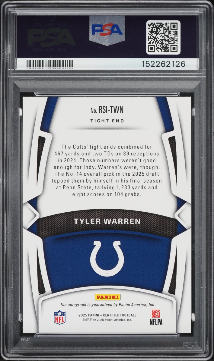 2025 Panini Certified Rookie Signatures Tyler Warren ROOKIE AUTO /125 #TWN PSA 10 GEM MINT