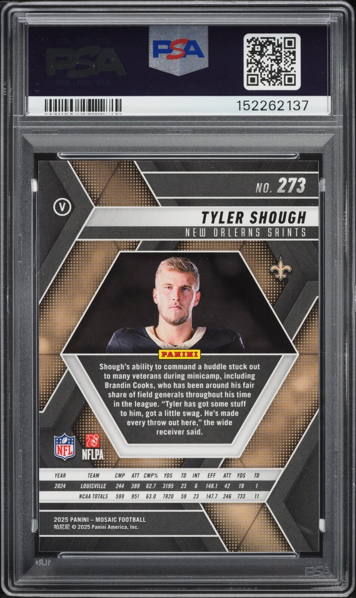 2025 Panini Mosaic Tyler Shough ROOKIE #273 PSA 10 GEM MINT
