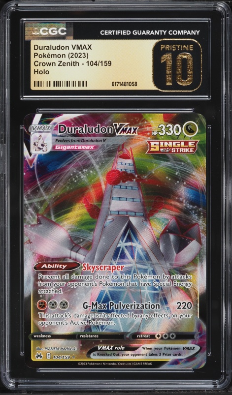 2023 Pokemon Sword & Shield Crown Zenith Holo Duraludon VMAX #104 CGC 10 PRISTINE