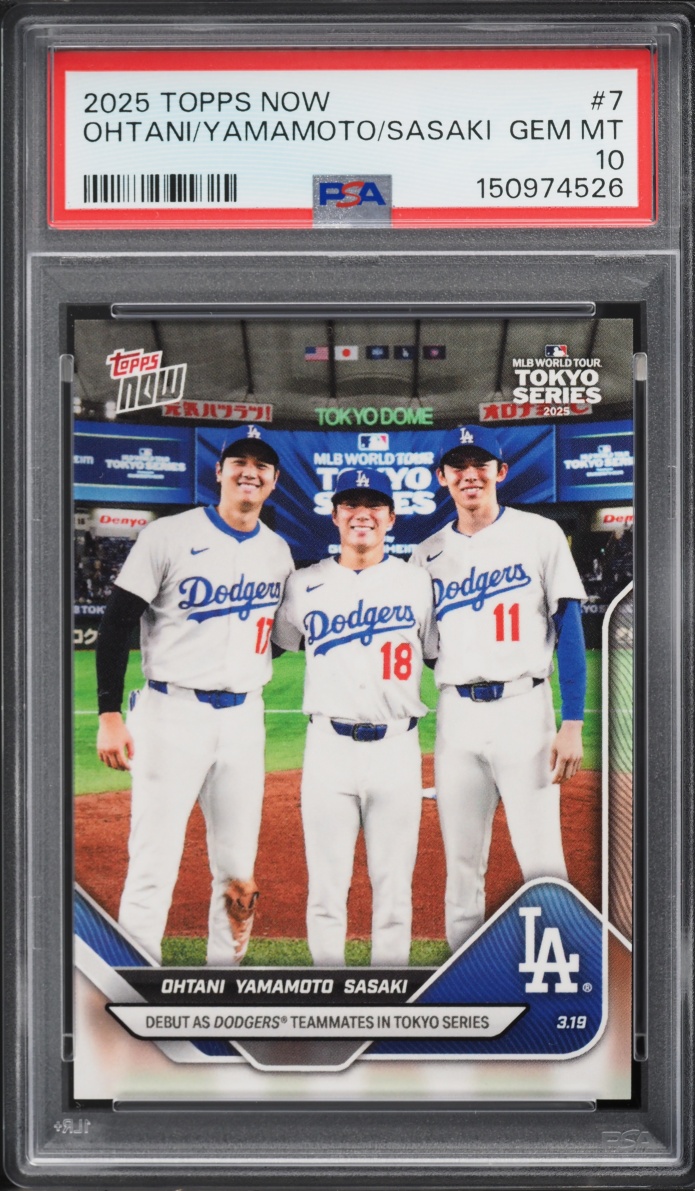 2025 Topps Now Shohei Ohtani Yoshinobu Yamamoto Roki Sasaki ROOKIE #7 PSA 10 GEM MINT