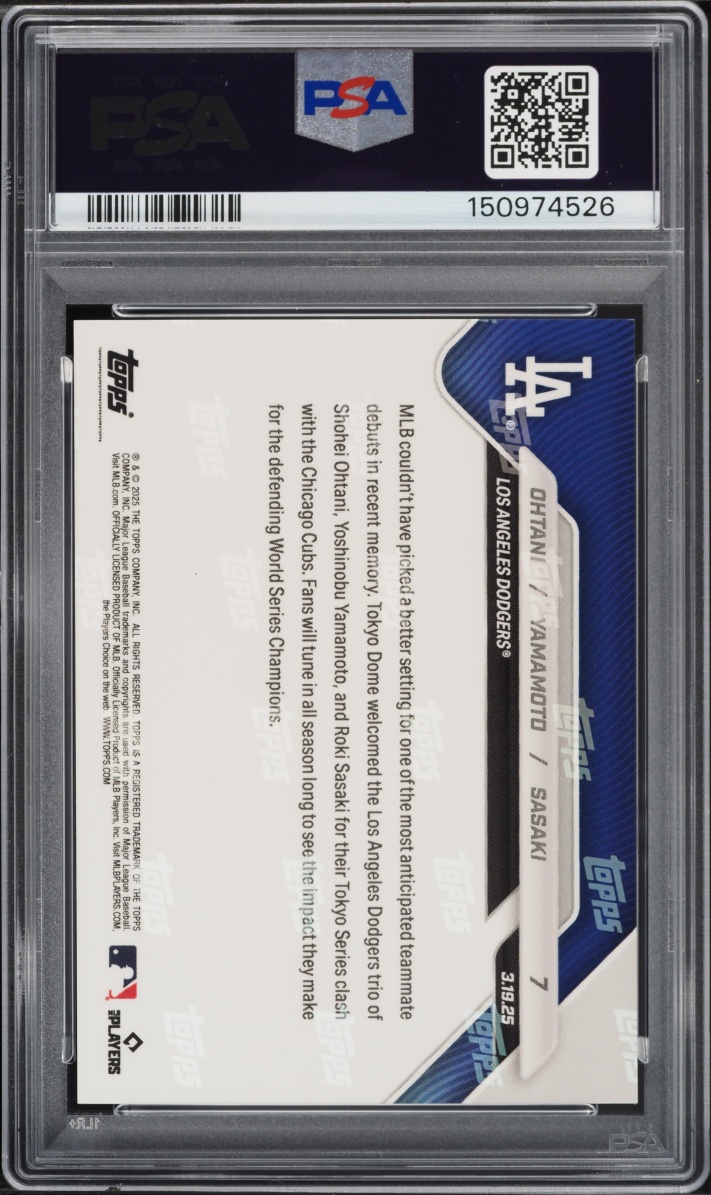 2025 Topps Now Shohei Ohtani Yoshinobu Yamamoto Roki Sasaki ROOKIE #7 PSA 10 GEM MINT