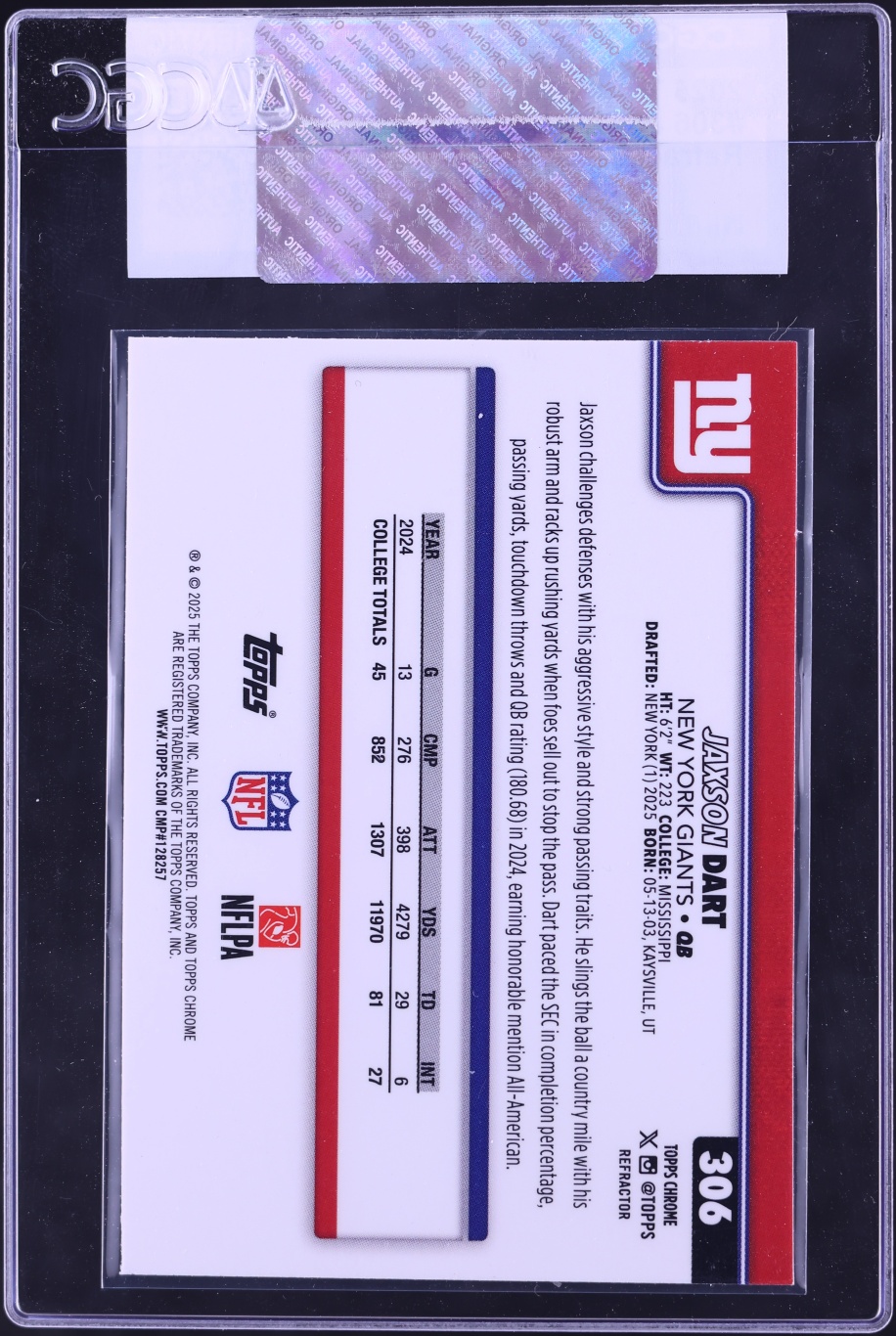 2025 Topps Chrome Refractor Jaxson Dart ROOKIE #306 CGC AUTH