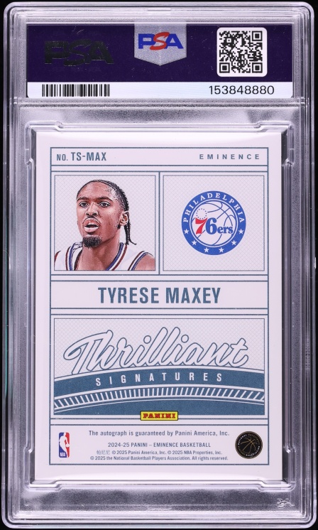 2024 Panini Eminence Thrilliant Signatures Tyrese Maxey AUTO DNA 10 10/10 #TS-MAX PSA 7 NRMT