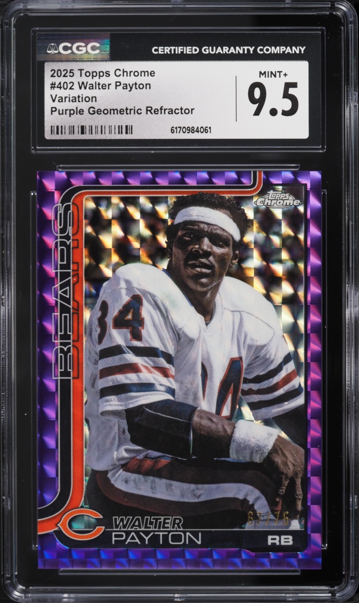 2025 Topps Chrome Variation Purple Geometric Refractor Walter Payton /75 #402 CGC 9.5 MINT+