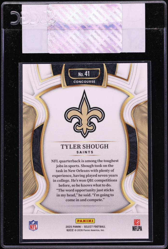 2025 Select Concourse Tyler Shough ROOKIE #41 CGC AUTH