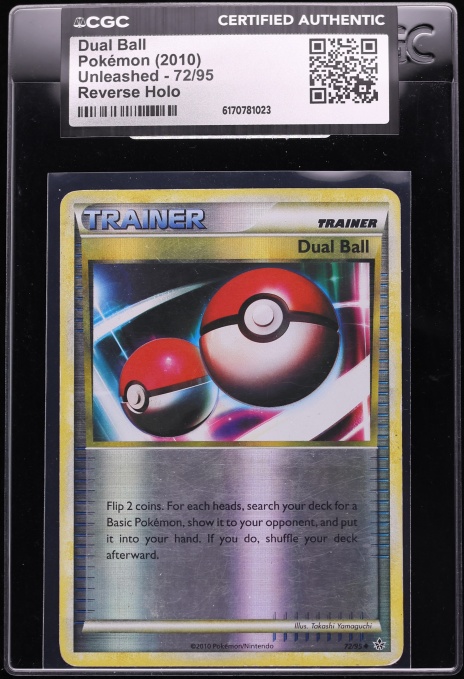 2010 Pokemon HeartGold & SoulSilver Unleashed Reverse Holo Dual Ball #72 CGC AUTH