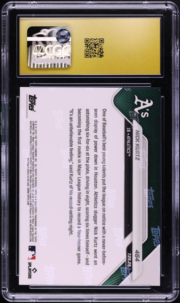 2025 Topps Now Nick Kurtz ROOKIE #464 CGC 10 PRISTINE