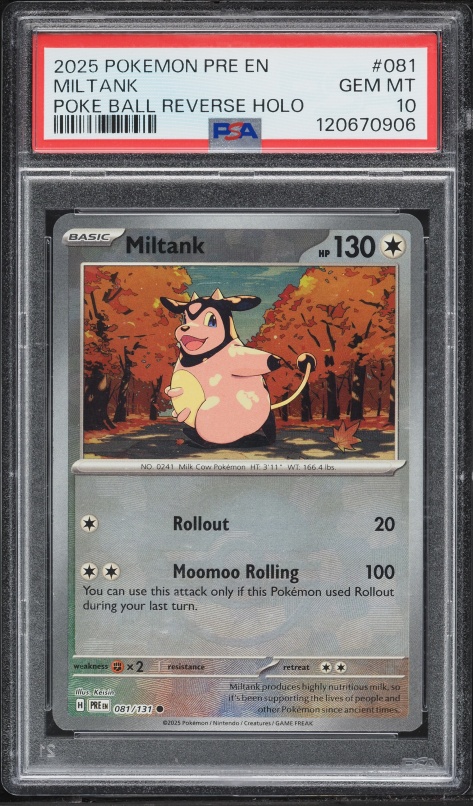 2025 Pokemon Scarlet & Violet Prismatic Evolutions Poke Ball Reverse Holo Miltank #81 PSA 10