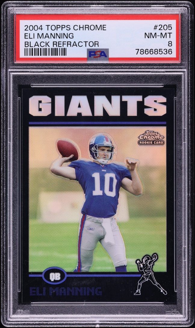 2004 Topps Chrome Black Refractor Eli Manning ROOKIE /100 #205 PSA 8 NM-MT