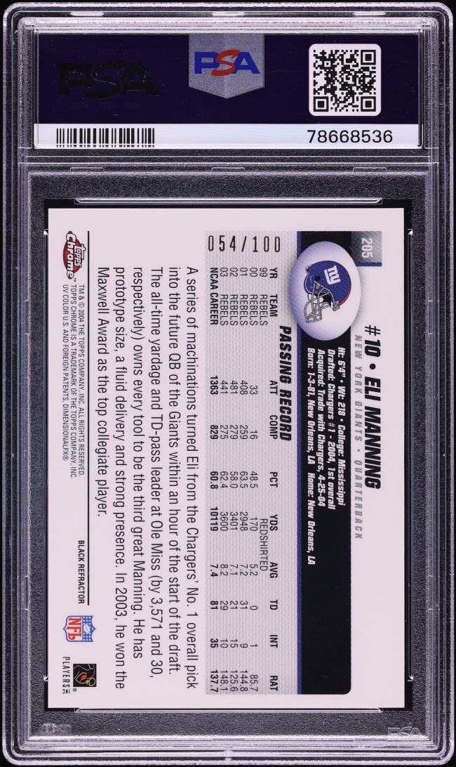 2004 Topps Chrome Black Refractor Eli Manning ROOKIE /100 #205 PSA 8 NM-MT