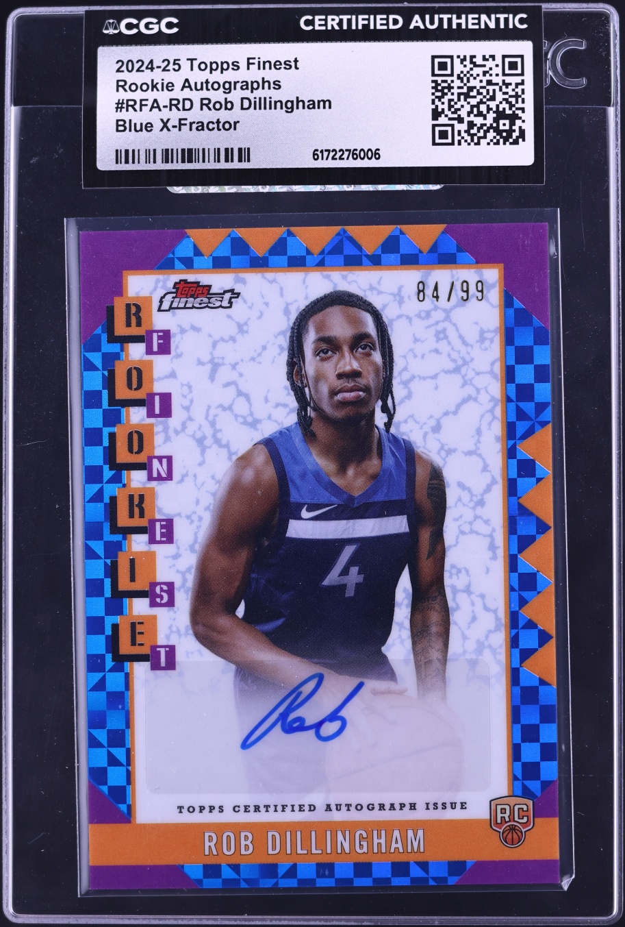 2024 Finest Blue Xfractor Rob Dillingham ROOKIE AUTO /99 #RFA-RD CGC AUTH