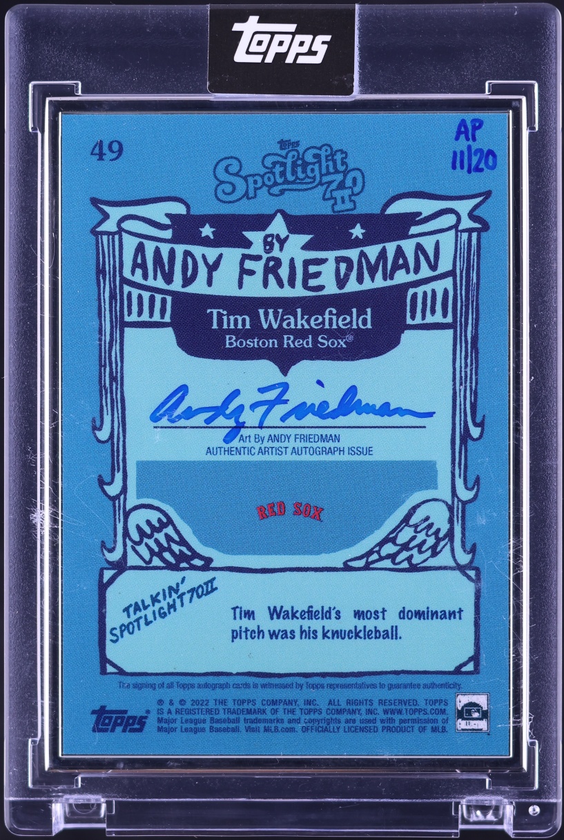 2022 Topps Project 70 Series 2 '06 Artist Proof Tim Wakefield Andy Friedman AUTO /20 #49