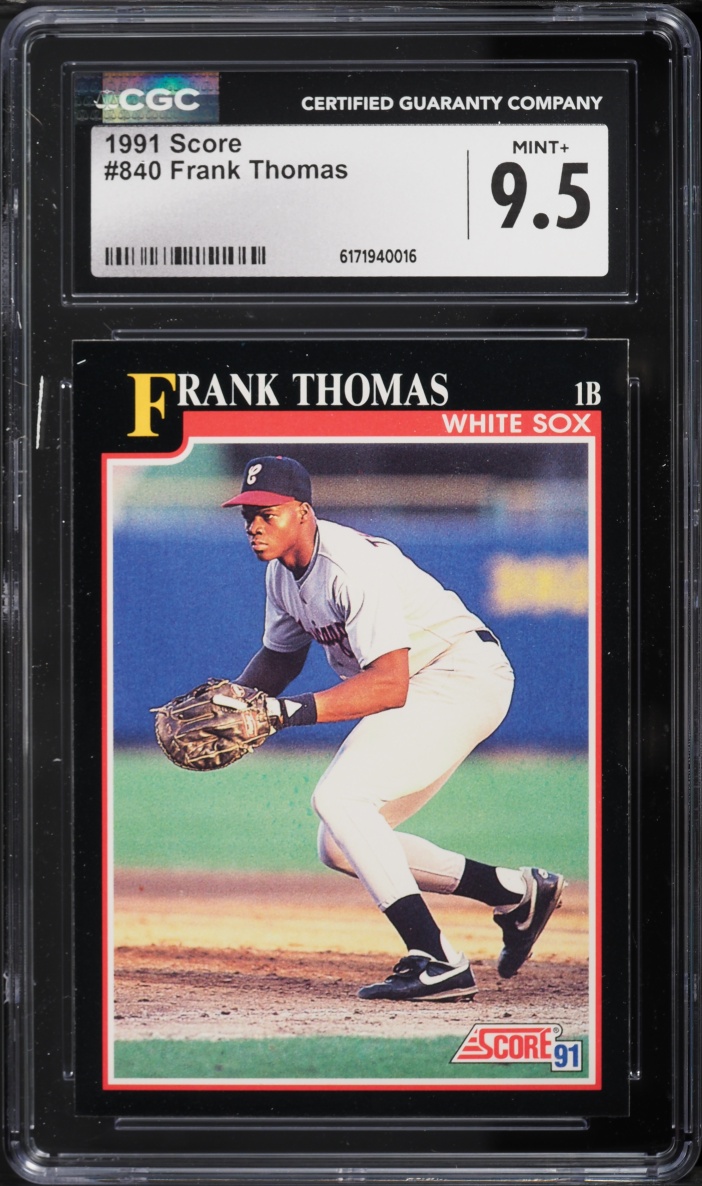 1991 Score Frank Thomas #840 CGC 9.5 MINT+
