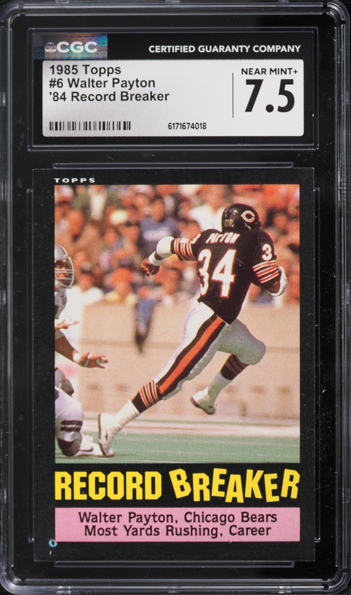 1985 Topps Football Walter Payton '84 RECORD BREAKER #6 CGC 7.5 NRMT+