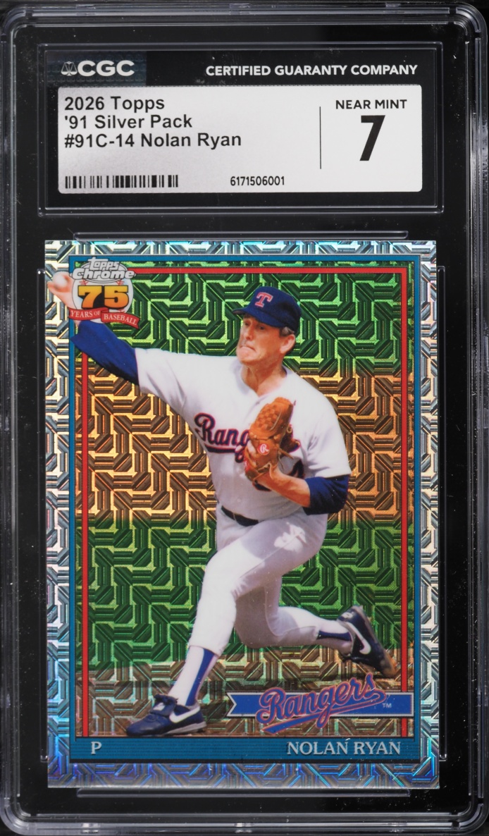 2026 Topps Chrome '91 Silver Pack Nolan Ryan #91C-14 CGC 7 NRMT
