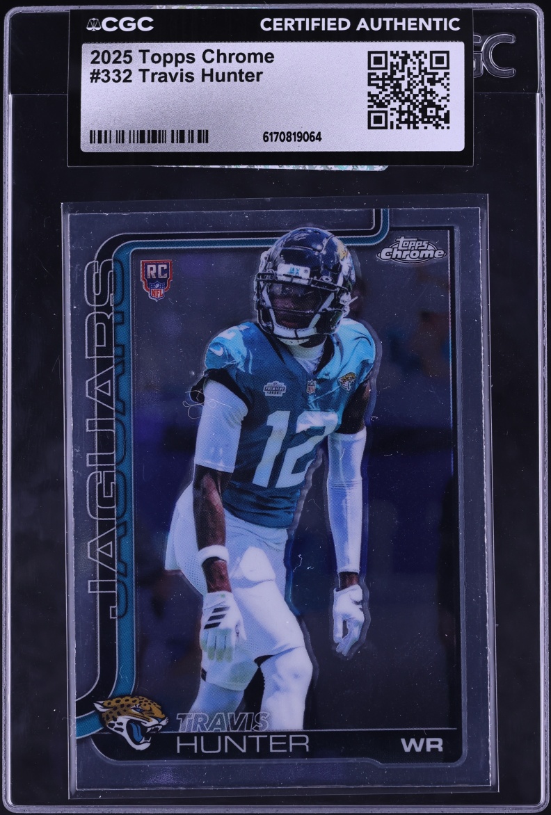 2025 Topps Chrome Travis Hunter ROOKIE #332 CGC AUTH
