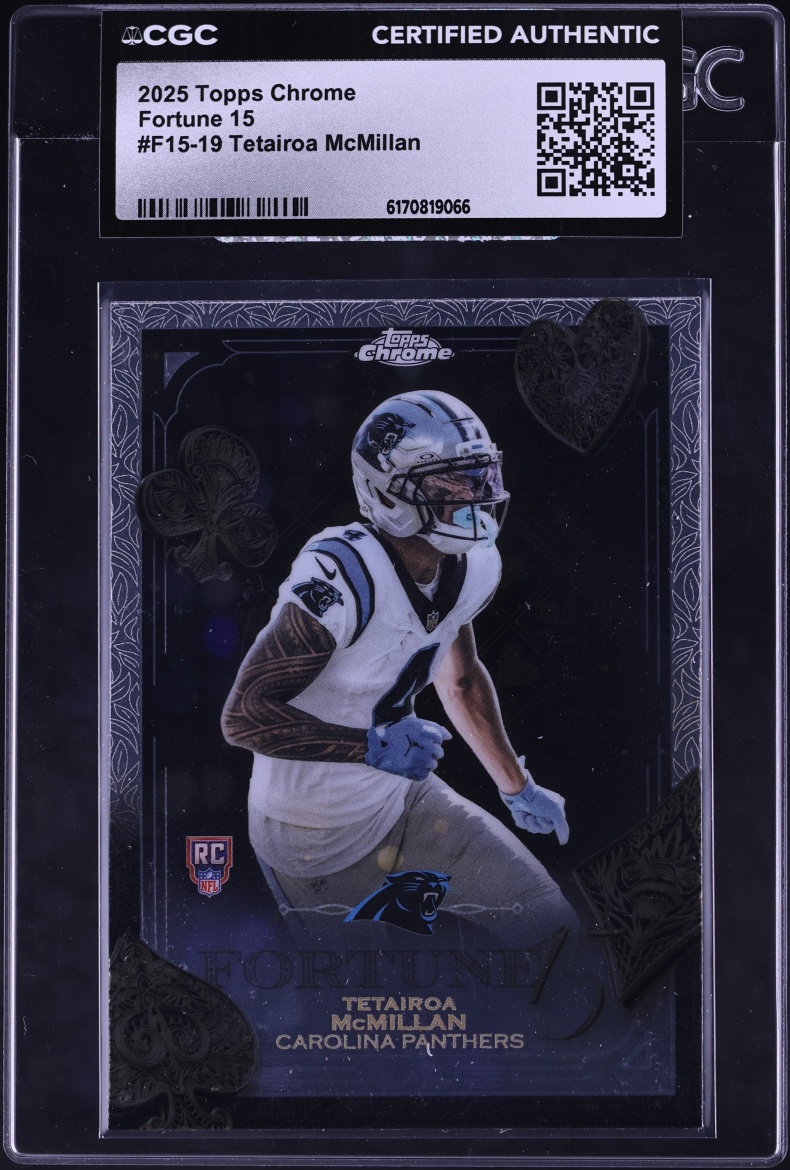 2025 Topps Chrome Fortune 15 Tetairoa McMillan ROOKIE #F15-19 CGC AUTH