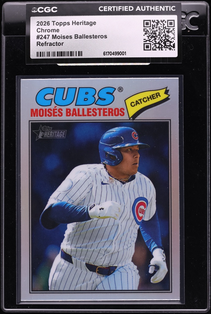 2026 Topps Heritage Chrome Refractor Moises Ballesteros #247 CGC AUTH