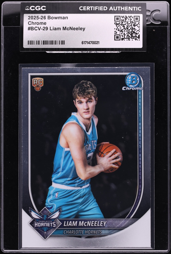 2025 Bowman Chrome Liam McNeeley ROOKIE #BCV-29 CGC AUTH