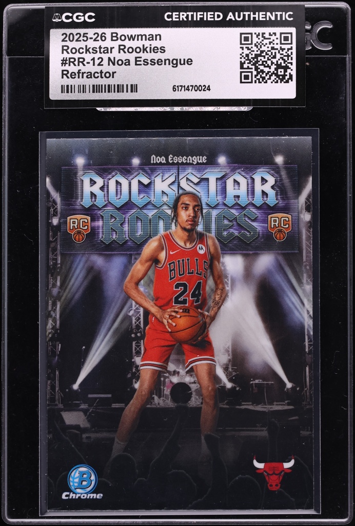 2025 Bowman Rockstar Refractor Noa Essengue ROOKIE #RR-12 CGC AUTH