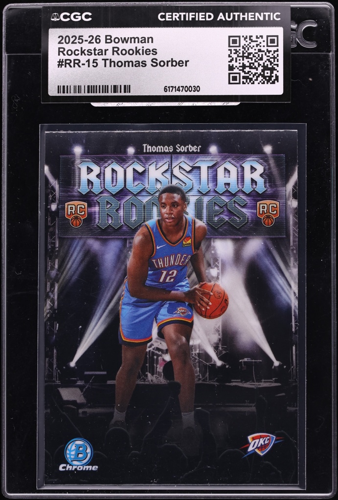 2025 Bowman Rockstar Thomas Sorber ROOKIE #RR-15 CGC AUTH