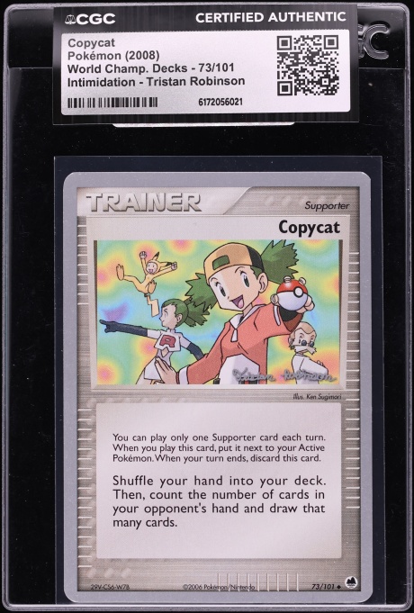 2008 Pokemon World Champ Decks Intimidation Tristan Robinson Copycat #73 CGC AUTH
